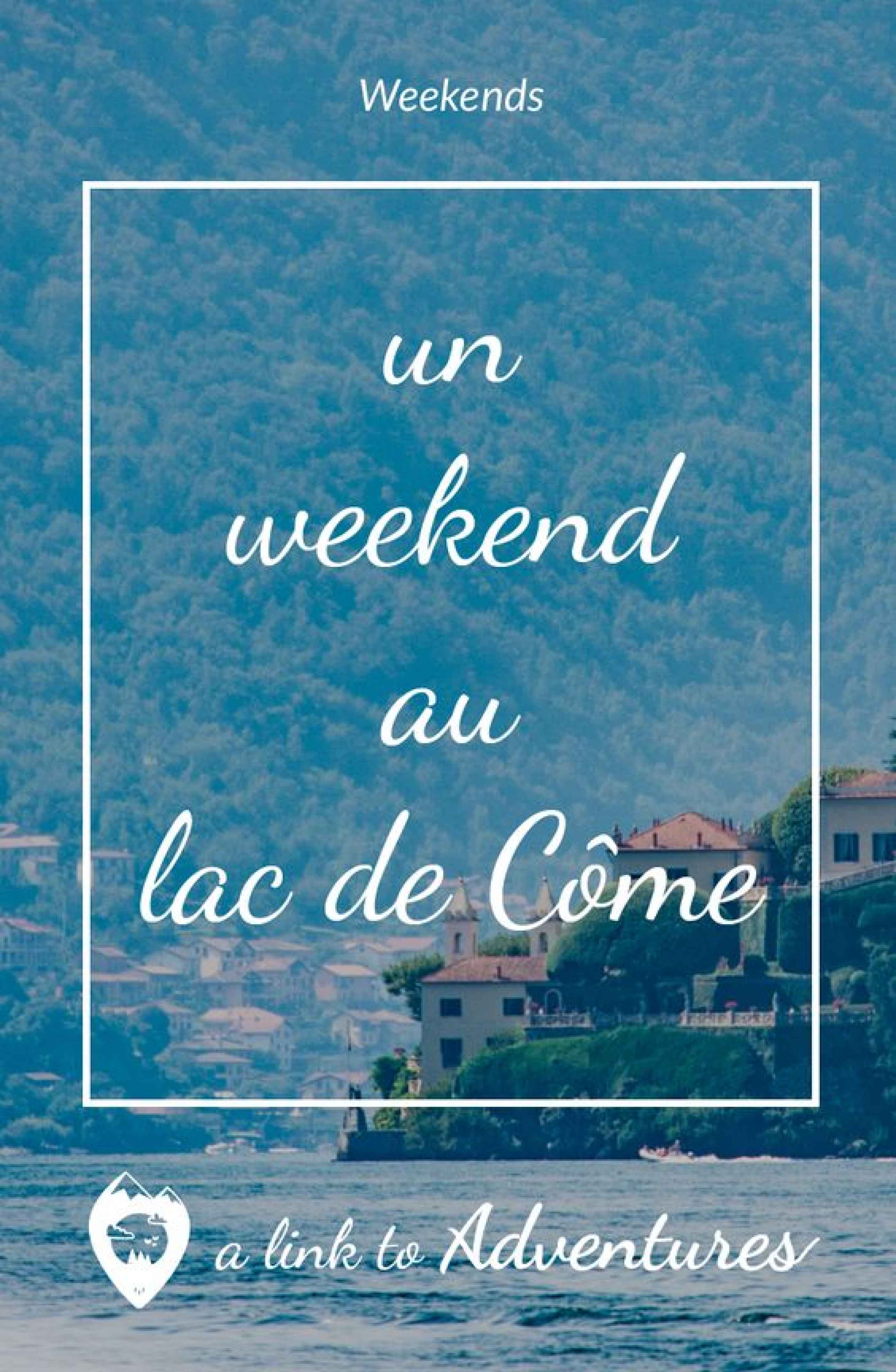 Retrouve les infos de ce weekend au lac de Côme sur Pinterest